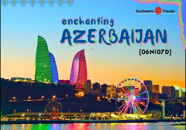 Enchanting Azerbaijan